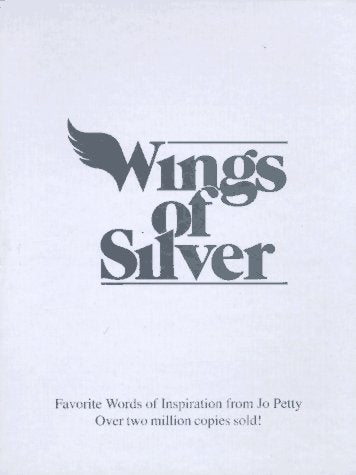 Wings of Silver [Hardcover] Petty, Jo