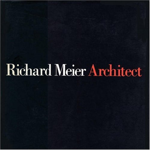 Richard Meier, Architect, Vol 2: 19851991 Meier, Richard