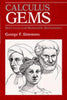 Calculus Gems: Brief Lives and Memorable Mathematics Simmons, George F