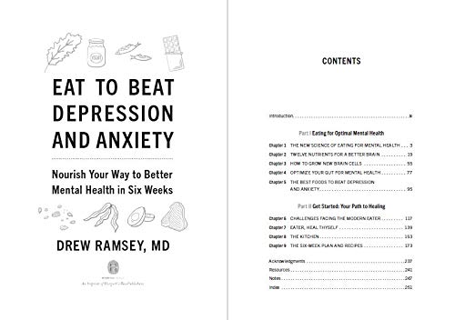 Eat to Beat Depression and Anxiety: How to Eat Your Way to Better Mental Health with Nutritional Psychiatry Techniques