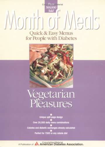 Month of Meals: Vegetarian Pleasures American Diabetes Association and Robert J Anthony