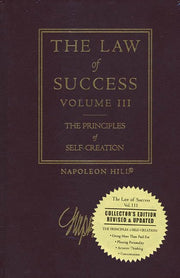 The Law of Success, Vol. 3: The Principles of Self-Creation