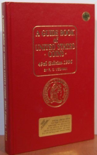 A Guide Book of United States Coins1996 Guide Book of US Coins: The Official Redbook RS Yeoman