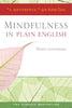 Mindfulness in Plain English [Paperback] Gunaratana, Bhante Bhante