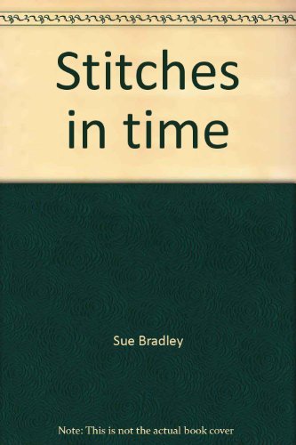 Stitches in time
