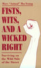 Fists, Wits, And A Wicked Right: Surviving On The Wild Side Of The Street MacYoung, Marc Animal