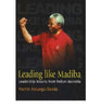 Leading Like Madiba: Leadership Lessons from Nelson Mandela [Paperback] KalunguBanda, Martin