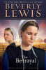 The Betrayal Abrams Daughters, No 2 [Paperback] Beverly Lewis
