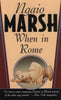 When in Rome Ngaio Marsh