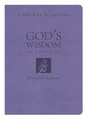 Bible Wisdom for Your Life: Women's Edition: 1,000 Key Scriptures