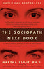 The Sociopath Next Door [Paperback] Martha Stout