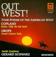 Out West!: Tone Poems of the American West