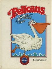 Pelicans (Animals animals animals library)