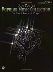 Dan Coates Popular Music Collection for the Advanced Player, Vol 1