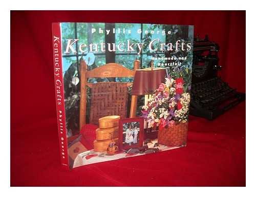 Kentucky Crafts [Hardcover] Brown, Phyllis George