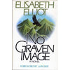 No Graven Image Elliot, Elisabeth