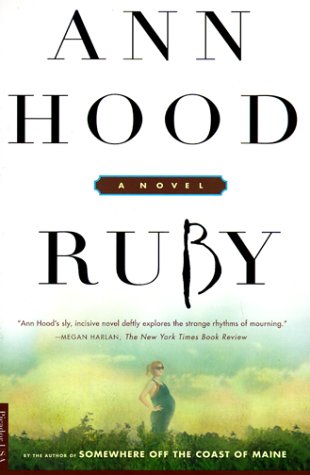 Ruby: A Novel Hood, Ann