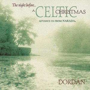 The Night Before...A Celtic Christmas