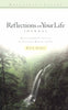 Reflections on Your Life Journal: Discerning Gods Voice in the Everyday Moments of Life Reflective Living Series Gire, Ken