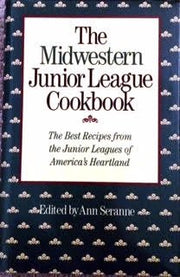 Midwestern Junior League Cookbook