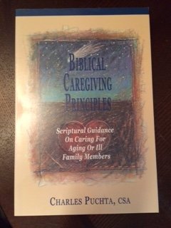 Biblical Caregiving Principles