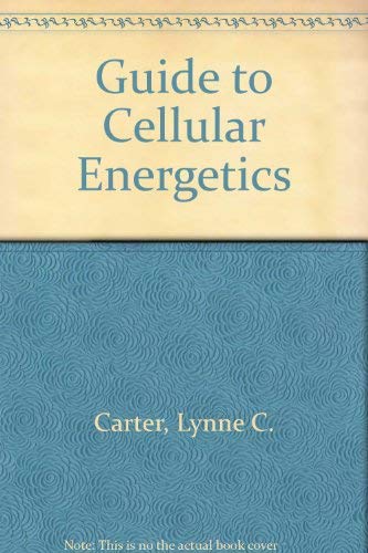 Guide to cellular energetics (A series of books in biology)