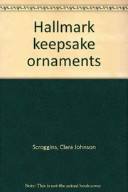 Hallmark keepsake ornaments