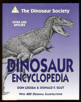 Dinosaur Society Dinosaur Encyclopedia [Hardcover] Lesem, Don