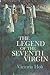 Legend of the Seventh Virgin [Hardcover] Victoria Holt