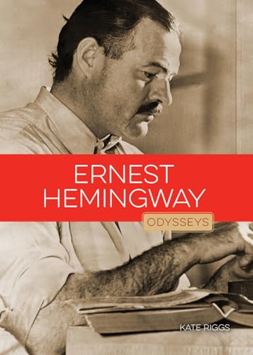 Ernest Hemingway (Odysseys in Artistry)