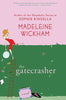 The Gatecrasher Wickham, Madeleine