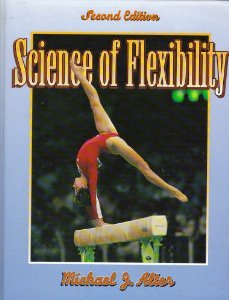 Science of Flexibility [Hardcover] Michael J Alter