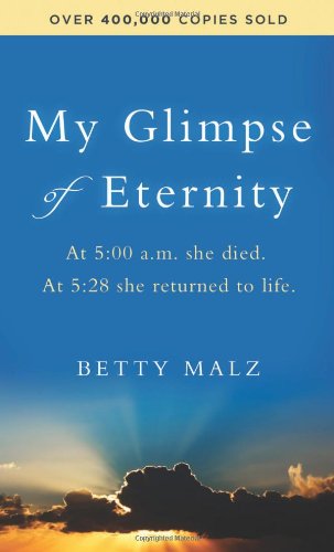 My Glimpse of Eternity Malz, Betty