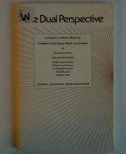 Dual Perspective: Inclusion of Ethnic Minority Content in the Social Work Curriculum