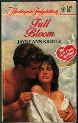 Full Bloom Harlequin Temptation, No 191 Jayne Ann Krentz