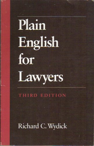 Plain English for Lawyers [Paperback] Richard C Wydick