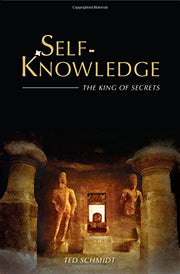 Self-Knowledge: The King of Secrets