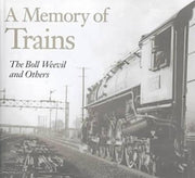 A Memory of Trains : The Boll Weevil and Others