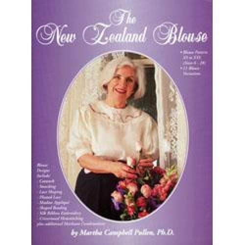 The New Zealand Blouse [Paperback] Martha C Pullen; Kris Broom and Angela Pullen