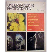 Understanding Photography (The New Photo Series, No. 1)