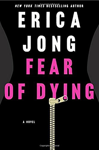 Fear of Dying Thorndike Press Large Print Core [Hardcover] Jong, Erica