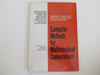 Computer Methods for Mathematical Computations George Elmer Forsythe; Michael A Malcolm and Cleve B Moler