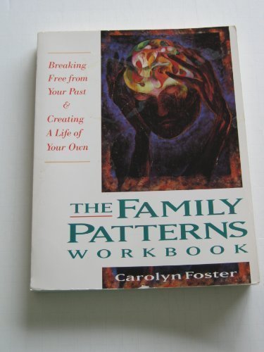 Family Patterns Workbook Inner workbook Foster, Carolyn