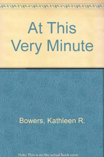 At This Very Minute