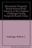 The Nonprofit Board Answer Book II: Beyond the Basics Andringa, Robert C and Sabo, Sandra