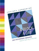 A Block a Day anglais GANDERTON LUCINDA