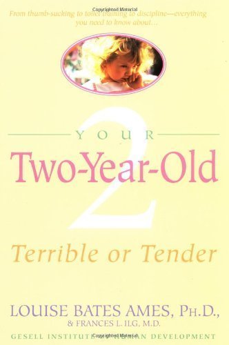 Your TwoYearOld [Paperback] Ames, Louise Bates; Ilg, Frances L