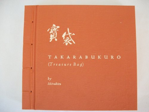 Takarabukuro Treasure Bag: A Netsuke Artists Notebook [Hardcover] Temple, Charles R and Mikoshiba, Misao