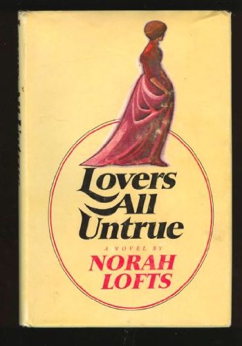 Lovers All Untrue Lofts, Norah