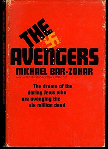 Avengers the Drama of the Daring Jews WH
